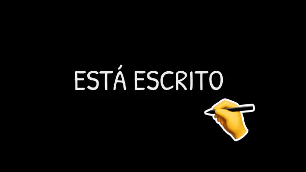 Está escrito